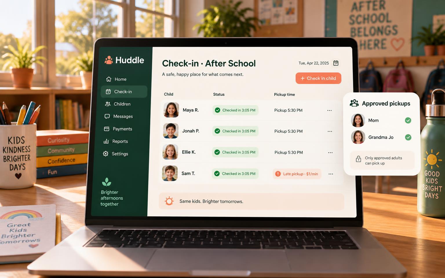 Check-in shows who's here, pickup times, approved pickups and late fees.